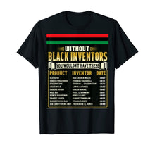 Load image into Gallery viewer, History Of Black Inventors Black History Month T-Shirt-263317
