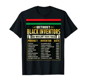 History Of Black Inventors Black History Month T-Shirt-263317
