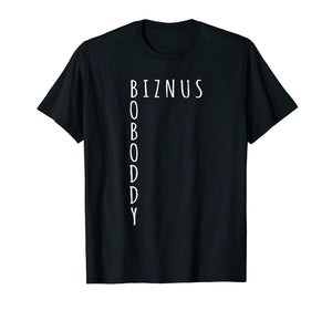 BOBODDY biznus t-shirt Gift
