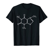 Load image into Gallery viewer, T Shirt Coffee - Structural Formula - Chemical Composition
