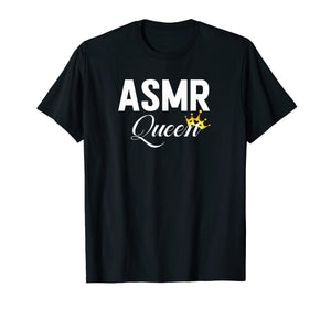 ASMR Queen T Shirt Videos Women Girls Tshirt Gift