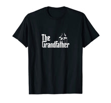 Load image into Gallery viewer, The Grandfather Funny Father&#39;s Day Godfather T-Shirt
