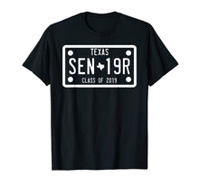 Load image into Gallery viewer, Class of 2019 Senior Graduation T Shirt for Texas Graduate
