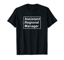 Load image into Gallery viewer, Assistant to the Regional Manager The Office Funny T-Shirt
