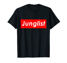 Load image into Gallery viewer, Junglist Movement T Shirt Drum And Bass Music Gift
