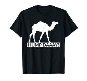 Hump Day T Shirt Guess What Day It Is Funny Hump Day Camel