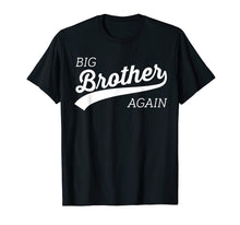 Load image into Gallery viewer, Big Brother Again Shirt for Boys with Arrow and Heart
