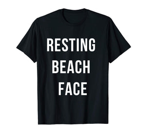 Funny Resting Beach Face T-Shirt