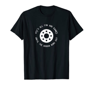 Funny Sewing T-shirt Fun and Games Till the Bobbin Runs Out
