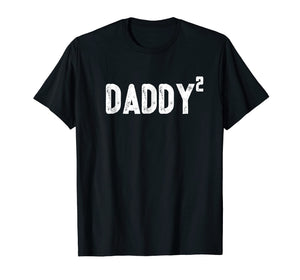 Mens Daddy to be of 2 kids - 2nd power squared Dad shirt