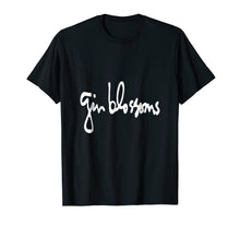 Load image into Gallery viewer, GIN BLOSSOMS T Shirt
