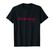 Load image into Gallery viewer, MorehouseMan T-Shirt, Homecoming Style
