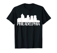 Load image into Gallery viewer, Philadelphia Pennsylvania City Skyline Hot 2019 T-Shirt
