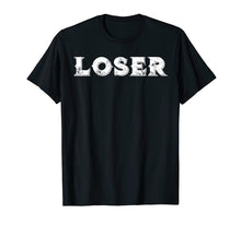 Load image into Gallery viewer, Loser T Shirt
