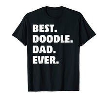 Load image into Gallery viewer, Goldendoodle Dad T-Shirt - Best Doodle Dad Ever Gift
