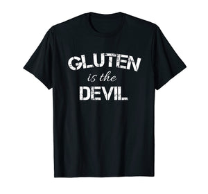 Gluten is Devil Funny Distressed Shirt Women Men