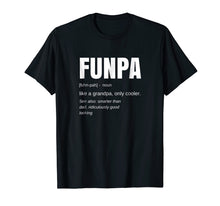 Load image into Gallery viewer, Funny FUNPA Fun Grandpa Novelty T Shirt
