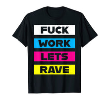 Load image into Gallery viewer, Funny Rave Gear Trippy EDM T-Shirt for Rave Festival Outfit
