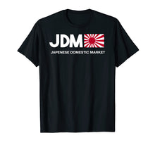 Load image into Gallery viewer, JDM Drift T Shirt
