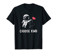 Load image into Gallery viewer, Choose Kind Be Kind T-shirt Spread Kindness Shirt
