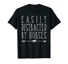 Load image into Gallery viewer, Easily Distracted By Horses Shirt Girls Women Horse Riding
