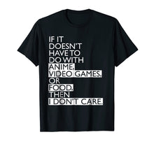Load image into Gallery viewer, Anime T-shirt | Anime Video Games or Food
