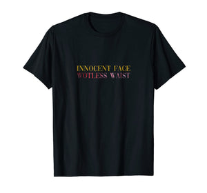 Innocent Face Wotless Waist Soca T-shirts