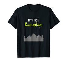 Load image into Gallery viewer, My First Ramadan Shirt - Adult or Kids/Youth T-Shirt
