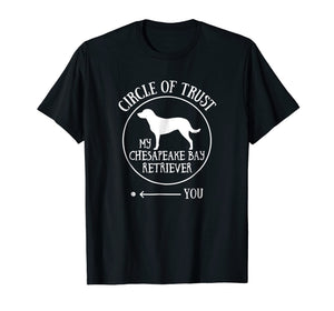 Chesapeake Bay Retriever T-Shirt Dog Owner Gift - Dog Joke