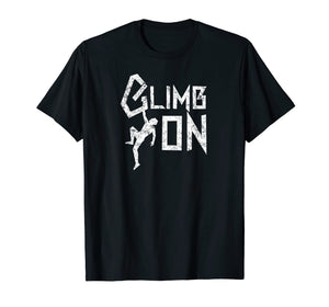 Mountain Climber Gift, Rock Climbing T-Shirt