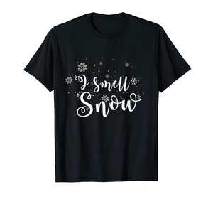 I Smell Snow Funny Gift Christmas Shirt