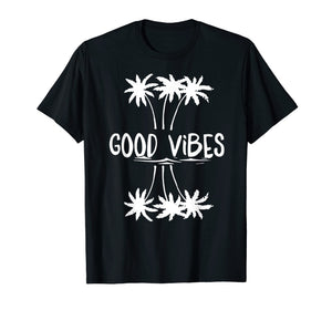 Good Vibes White Letter palm T Shirt for Women Men
