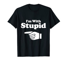 Load image into Gallery viewer, I'm With Stupid Shirt Pair, Couple, Brother Sister Funny Tee
