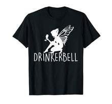Load image into Gallery viewer, Drinkerbell T-shirt Patricks Day Drinker Bell Shirts Gift
