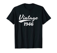 Load image into Gallery viewer, 73rd Birthday T-shirt Gift Vintage 1946 Design
