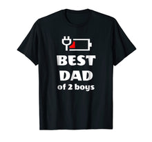 Load image into Gallery viewer, Mens Fathers Day T-Shirt Gift For Dad of 2 Boys From Wife Or Son
