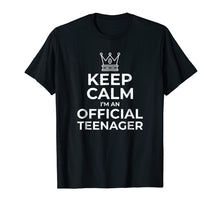 Load image into Gallery viewer, Keep Calm Birthday Official Teenager T-Shirt 13th Funny Boy
