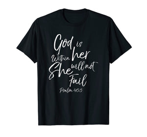 God is Within Her Christian Woman Shirt Bible Verse Proverbs