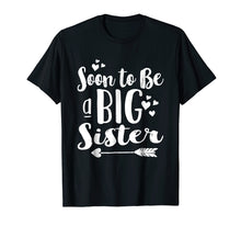 Load image into Gallery viewer, Soon to be a Big Sister Shirt
