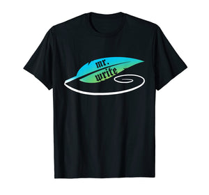 Funny Mr. Write Writers T-shirt Author Gift