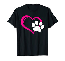 Load image into Gallery viewer, Cute I Love My Dog Puppy Cat Paw Heart T-Shirt
