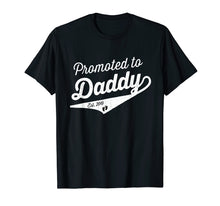 Load image into Gallery viewer, Mens Promoted to daddy shirt 2019 New Dad Baby Reveal Shower Gift
