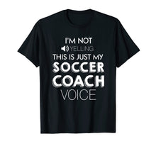 Load image into Gallery viewer, This Is Just My Soccer Coach Voice Shirts Soccer Coach Gifts
