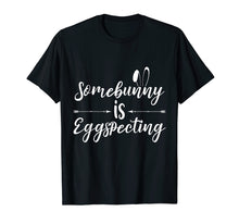 Load image into Gallery viewer, Easter Pregnancy Announcement Somebunny Is Eggspecting shirt
