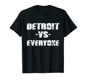 Detroit vs Everyone Vintage Distressed 2018 T-Shirt