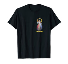 Load image into Gallery viewer, Jesus Divine Mercy T-Shirt Saint Faustina Catholic Prayer 01
