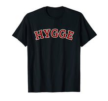 Load image into Gallery viewer, Cosy and Comfy Danish Hygge Tee T Shirt
