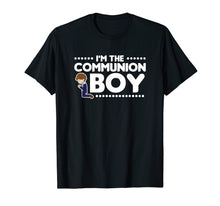 Load image into Gallery viewer, I&#39;m The Communion Boy Shirt Holy Communion Gift
