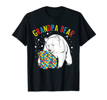 Load image into Gallery viewer, Mens Autism Grandpa Bear! Autism Awareness Gift T-Shirt
