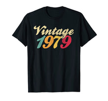Load image into Gallery viewer, 40th Birthday Gift Vintage 1979 T Shirt Classic Men Women
